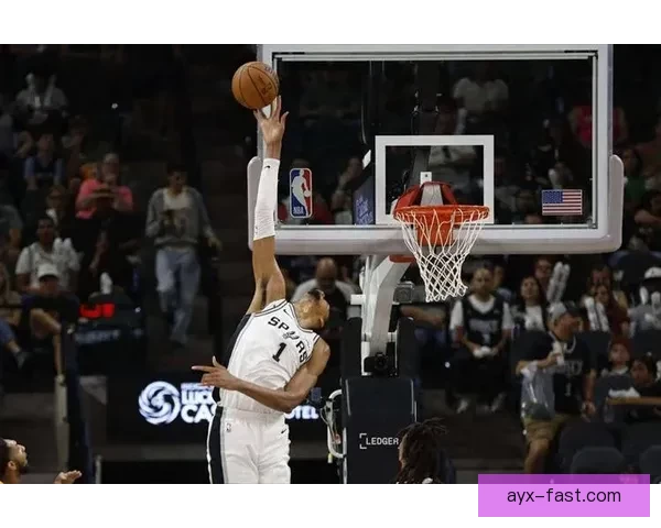 文班率马刺豪取10连胜 22投16中轰41分18篮板3盖帽再创纪录